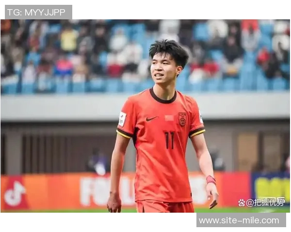 年轻力量崛起U23国足新星王钰栋19岁彭啸20岁李昊21岁展现未来希望